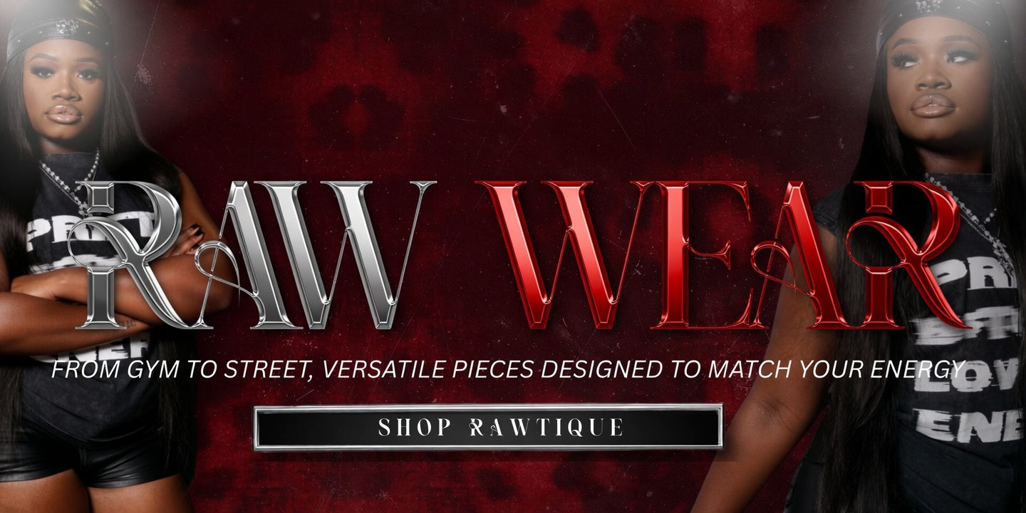 RAW WEAR